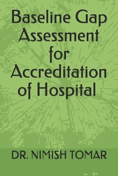 Paperback Baseline Gap Assessment for Accreditation of Hospital Book