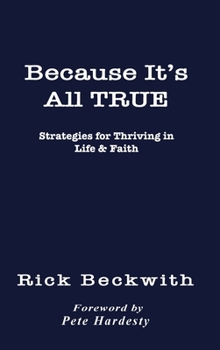 Hardcover Because It's All True Book