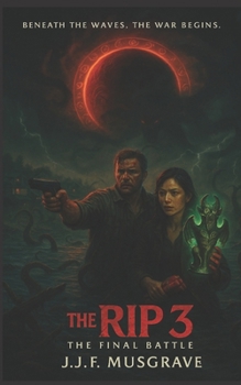 Paperback The Rip 3: The Final Battle Book