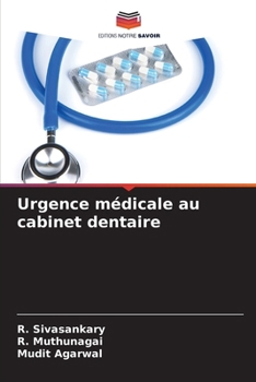 Paperback Urgence médicale au cabinet dentaire [French] Book