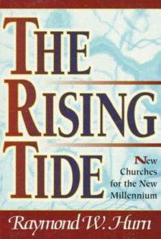 Paperback The Rising Tide: New Churches for the Millennium Book