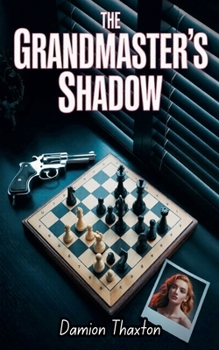 Paperback The Grandmaster's Shadow Book