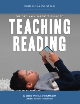 Paperback The Ordinary Parent's Guide to Teaching Reading, Revised Edition Student Book