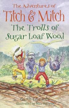 Paperback The Trolls of Sugar Loaf Wood Book