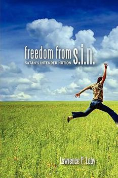 Paperback Freedom from S.I.N. Book