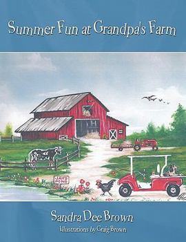 Paperback Summer Fun at Grandpa's Farm Book