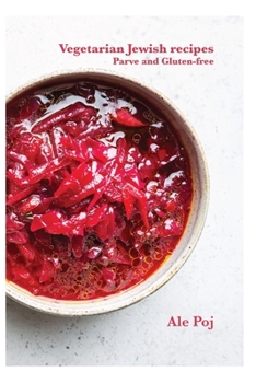 Paperback Vegetarian Jewish recipes: Parve and Gluten-free Book