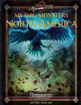 Paperback Mythic Monsters: North America Book