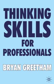Paperback Thinking Skills for Professionals Book