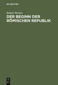 Hardcover Der Beginn der Römischen Republik [German] Book