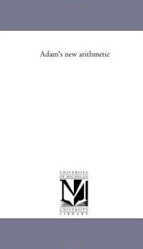 Paperback Adam's New Arithmetic-- Book