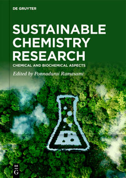 Hardcover Sustainable Chemistry Research: Chemical and Biochemical Aspects Book