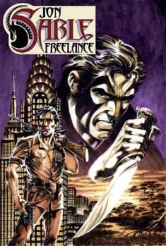 The Complete Mike Grell's Jon Sable, Freelance Volume 1 - Book #1 of the Complete Jon Sable, Freelance