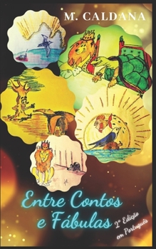 Paperback Entre Contos e Fábulas [Portuguese] Book