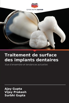 Paperback Traitement de surface des implants dentaires [French] Book