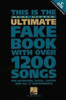 The Real Little Ultimate Fake Book: C Edition