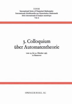 Paperback 3. Colloquium Über Automatentheorie [German] Book