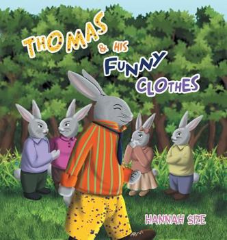 Hardcover Thomas and His Funny Clothes Book