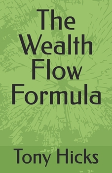 Paperback The Wealth Flow Formula Book