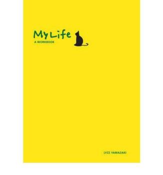 My Life: A Workbook