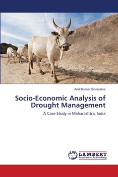 Paperback Socio-Economic Analysis of Drought Management Book