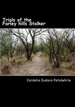 Paperback Trials of the Farley hills Stalker Book