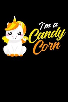 Paperback Journal: Kids Unicorn Candy Corn Funny Candycorn Halloween Black Lined Notebook Writing Diary - 120 Pages 6 x 9 Book