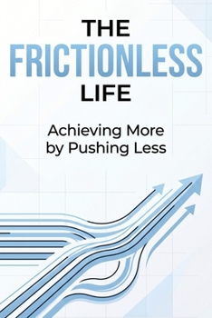 Paperback The Frictionless Life Book