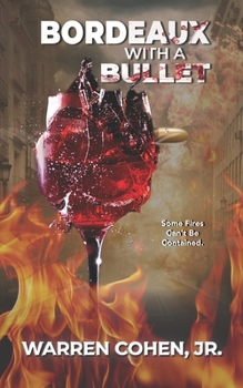 Paperback Bordeaux With A Bullet Book