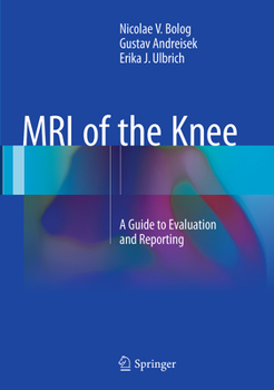 Paperback MRI of the Knee: A Guide to Evaluation and Reporting Book