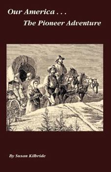 Paperback The Pioneer Adventure Book