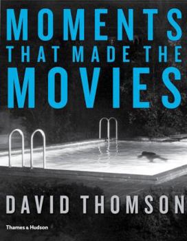 Hardcover Moments That Made the Movies Book