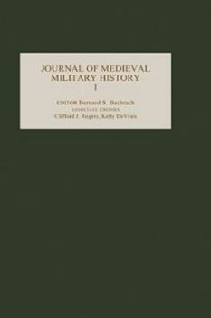 Hardcover Journal of Medieval Military History: Volume I Book