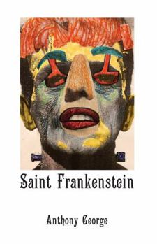 Paperback Saint Frankenstein Book