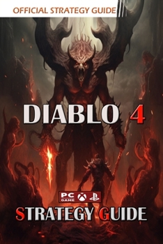 Paperback DIABLO 4 Complete Guide: Tips and Tricks to Keep in Mind Book