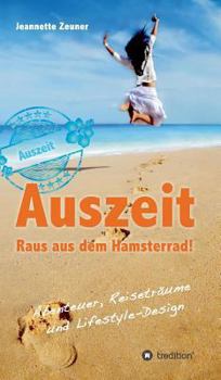 Hardcover Auszeit - Raus Aus Dem Hamsterrad [German] Book
