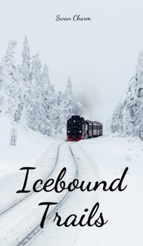 Hardcover Icebound Trails Book