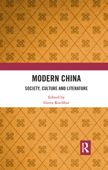 Paperback Modern China: Society, Culture and Literature Book