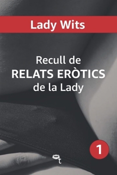 Paperback Recull de RELATS ERÒTICS de la Lady [Catalan] Book