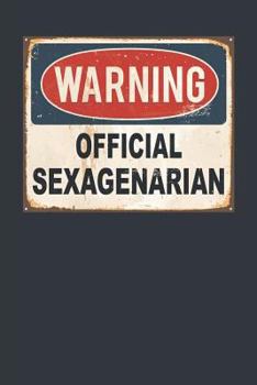 Paperback Warning Official Sexagenarian Book