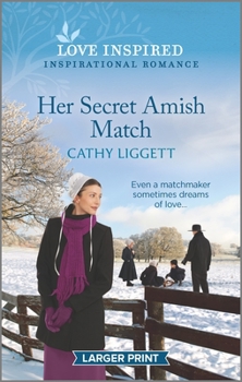 Mass Market Paperback Her Secret Amish Match: An Uplifting Inspirational Romance [Large Print] Book
