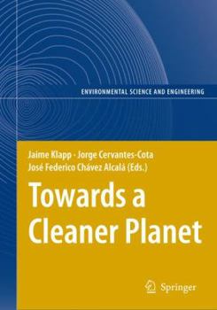 Paperback Towards a Cleaner Planet: Energy for the Future Book