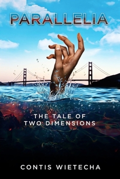 Paperback Parallelia: The Tale of Two Dimensions Book
