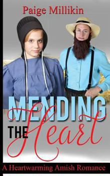 Paperback Mending the Heart: A Heartwarming Amish Romance Book