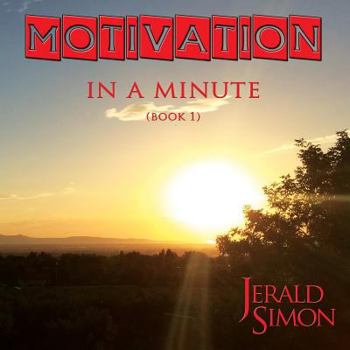 Paperback Motivation in a Minute Book