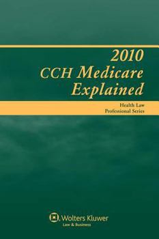 Medicare Explained 2010