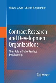 Paperback Contract Research and Development Organizations: Their Role in Global Product Development Book