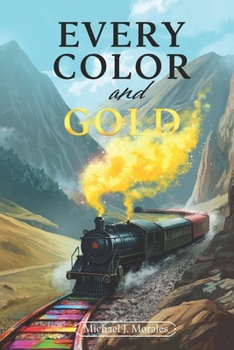 Paperback Every Color and Gold Book