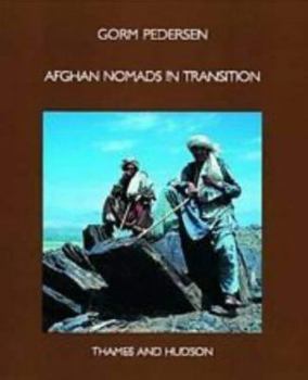 Hardcover Afghan Nomads in Transition Book