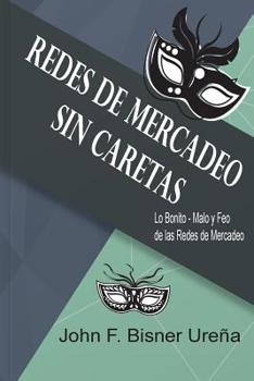 Paperback Redes de Mercadeo: sin Caretas [Spanish] Book